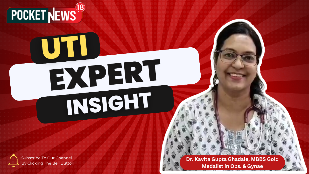 Dr. Kavita Gupta Ghadale's expert view on UTI Urinary Tract Infection: Symptoms, Causes, and Important Tips for Treatment.
